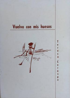 Vuelvo con mis huesos